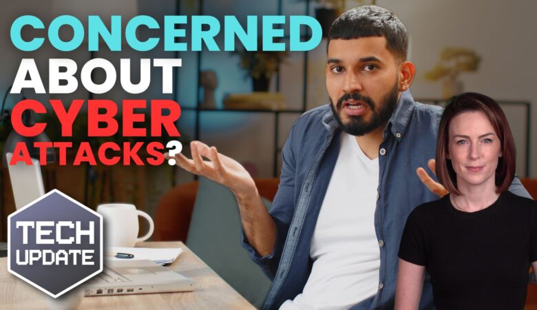 How concerned should you be about cyber attacks?