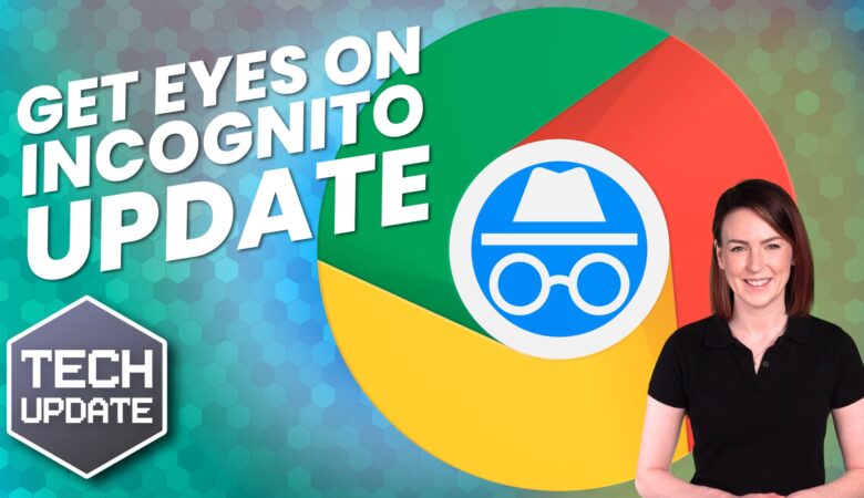 Did you notice Incognito mode’s improved privacy?