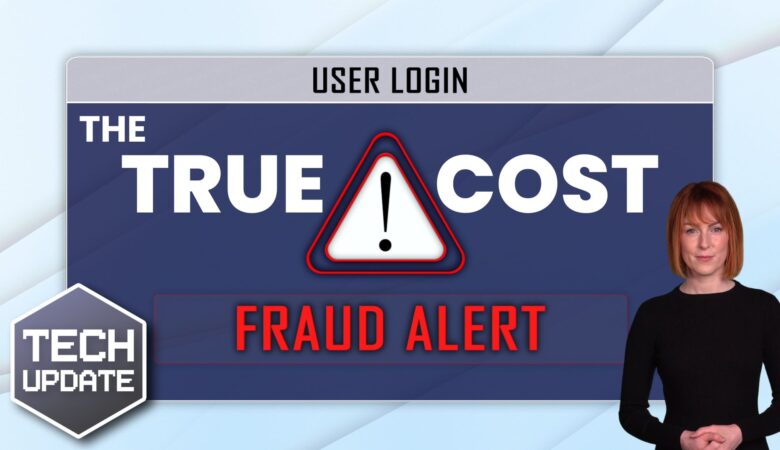 Fraud is costing businesses MILLIONS