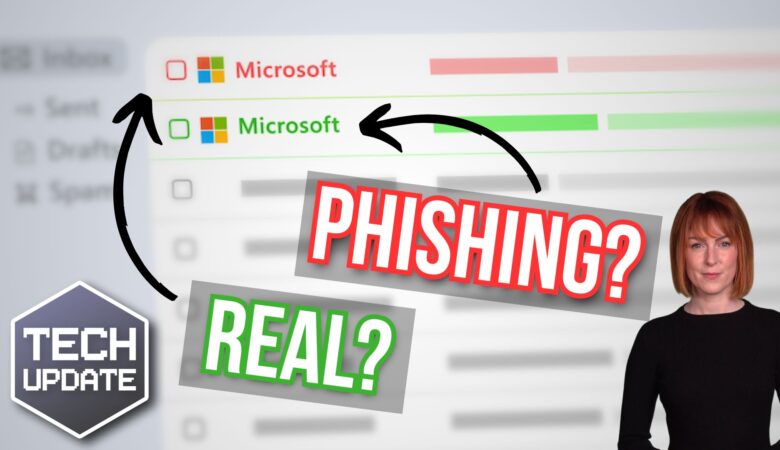 Beware: Is that Microsoft… or a phishing attempt?